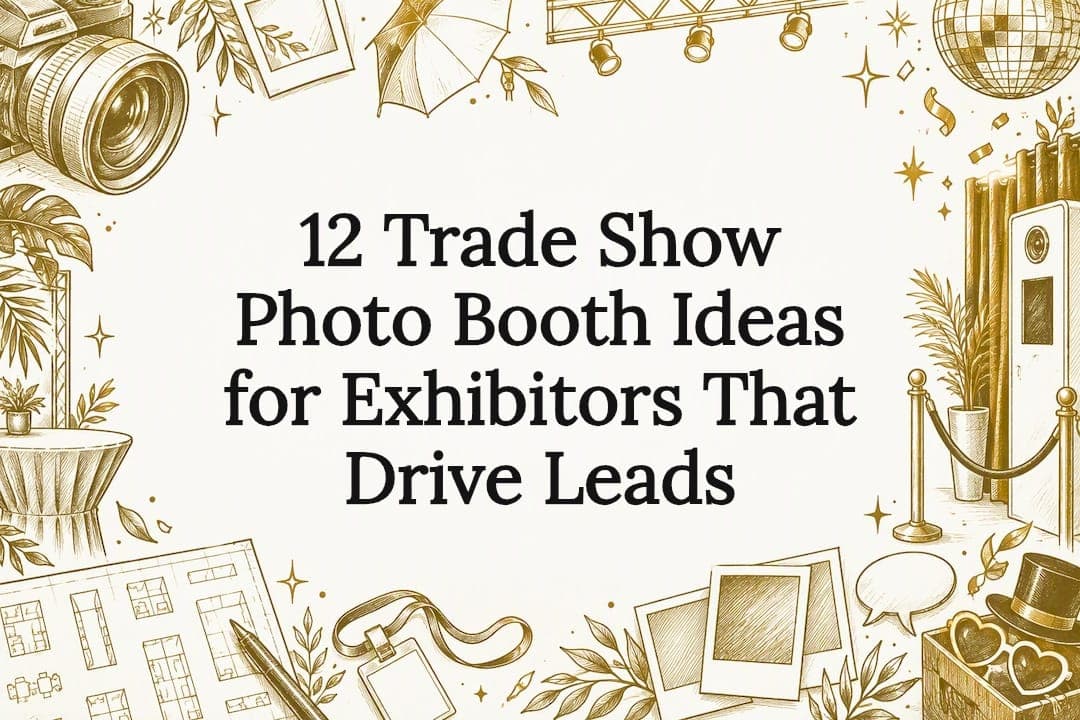 12 Trade Show Photo Booth Ideas for Exhibitors That Drive Leads